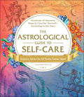 Astrological Guide to Self-Care by Constance  Stellas