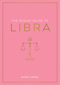 Book cover of 'The Zodiac Guide to Libra' with Libra symbol on pink background