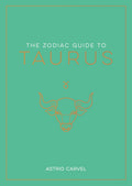 Book cover of 'The Zodiac Guide to Taurus' with a bull symbol on a teal background