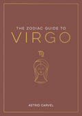 Book cover of 'The Zodiac Guide to Virgo' with astrological symbol on brown background