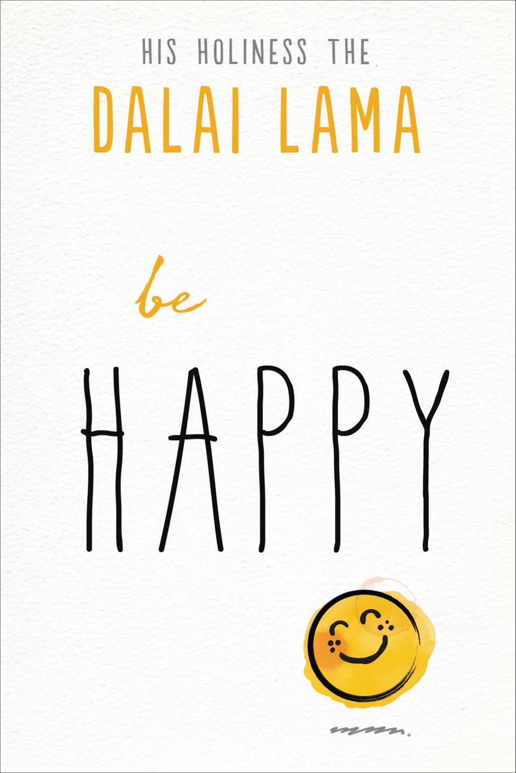 Book cover with 'His Holiness the Dalai Lama be Happy' text and a smiley face on a white background